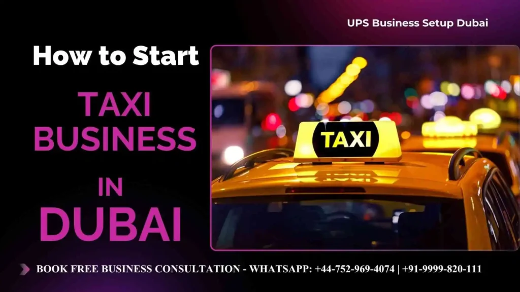 How to Start a Taxi Business in Dubai