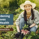 How Gardening Improves Mental Health