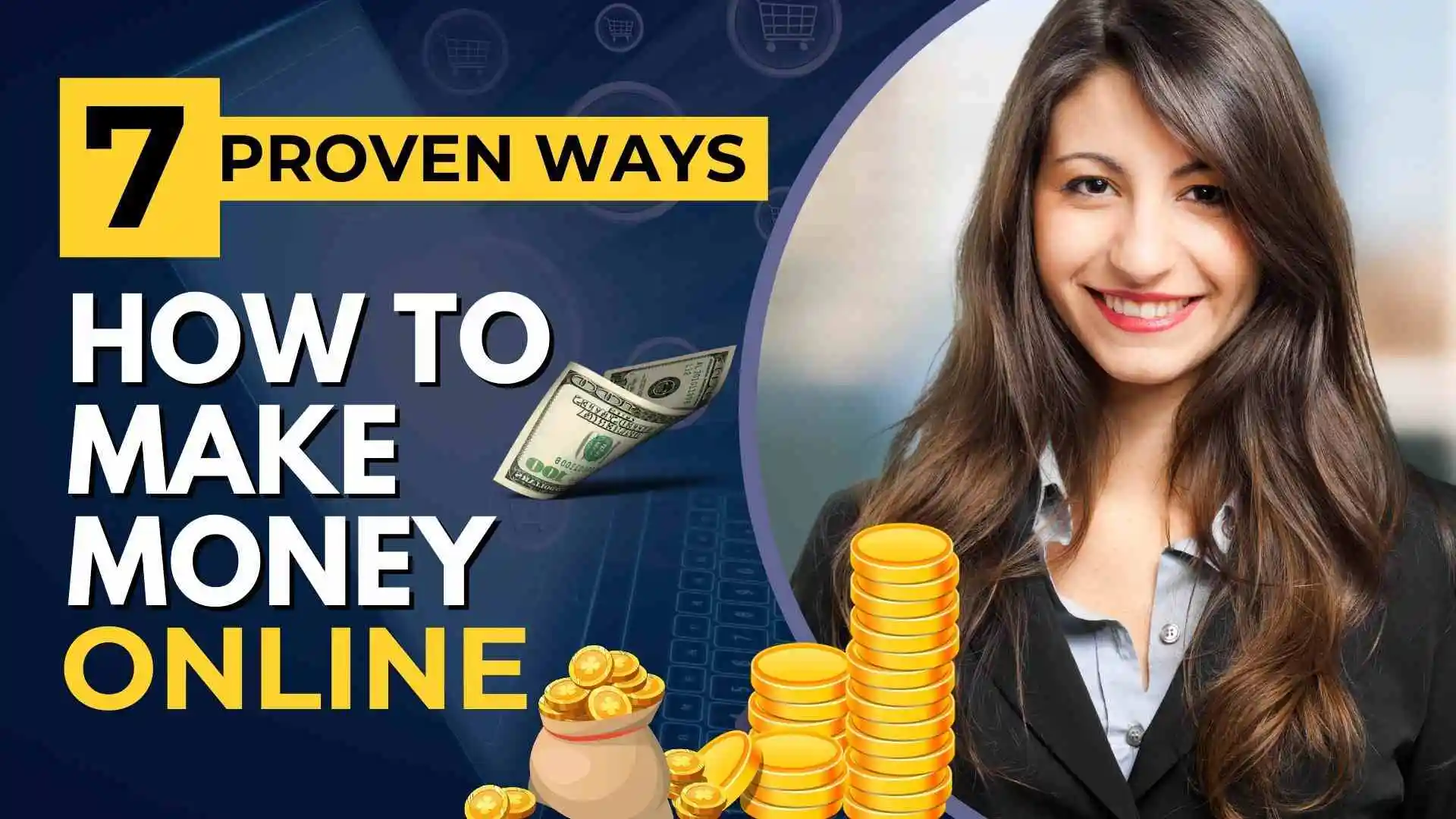 7 Proven Ways How to Make Money Online from Home as a Beginner